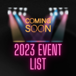 2023 Event List - Coming Soon!