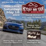 Audi Club Sierra - Drive 'n Dine Tour to Heyday Inn for Lunch