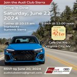 Join the Audi Club Sierra Chapter for a Drive and Dine Tour to Cafe Del Rio in Virginia City, NV