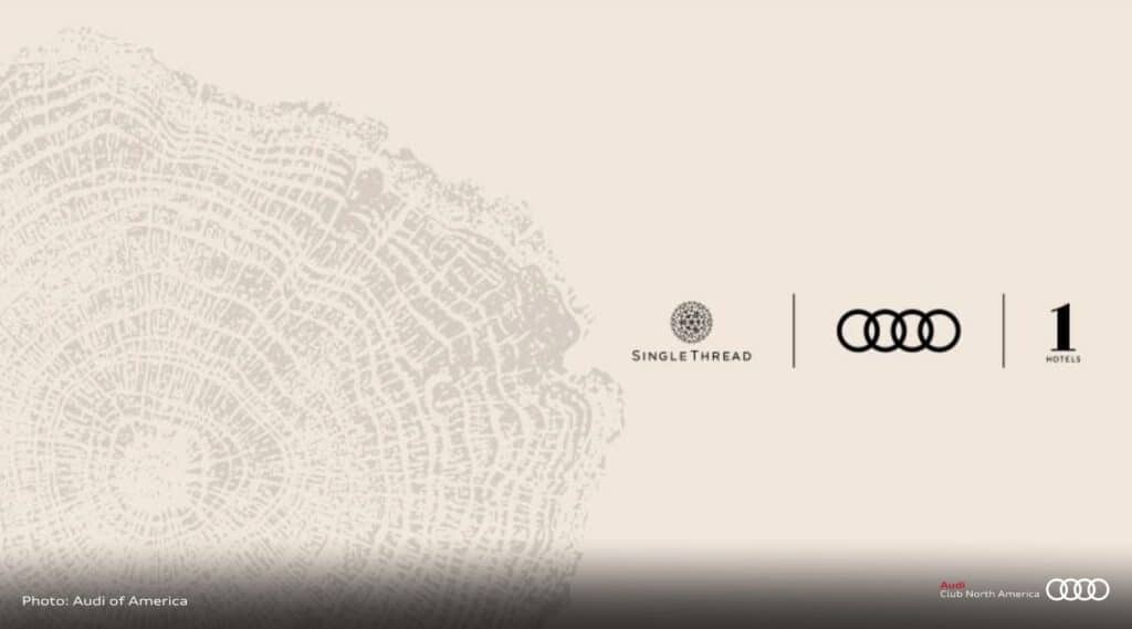 Audi and 1 Hotels and SingleThread