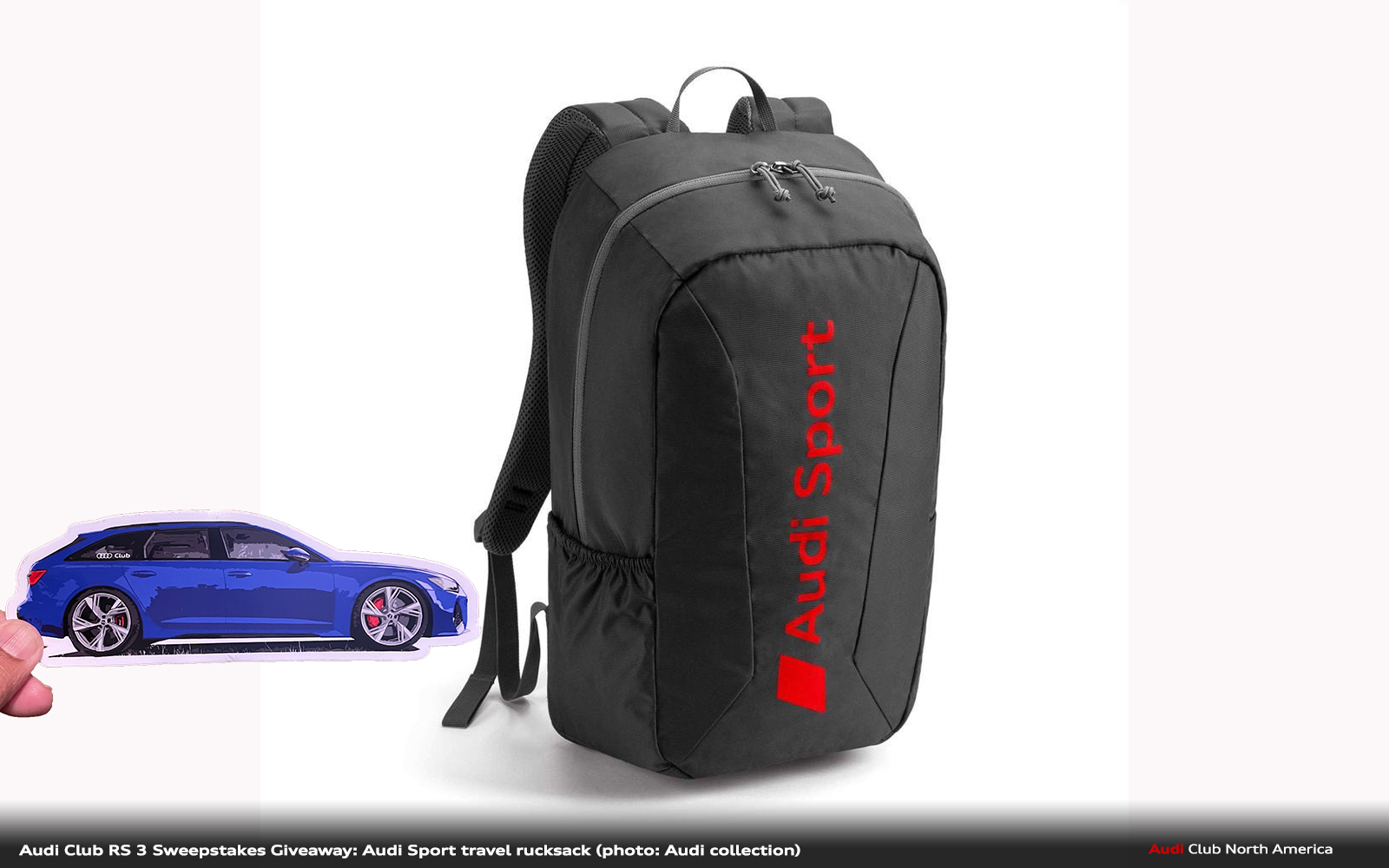 Wins RS Audi an One Club Rucksack This Tribute Audi Everyone Travel Audi - 6 Gets and North Decal! America Sport
